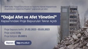 “Sosyal Sorumluluk ve Topluma Hizmet Kapsamında Araştırma ve Geliştirme Projeleri” 1908-Çağrısındaki “Doğal Afet ve Afet Yönetimi” Proje Başvuruları Tekrar Açıldı