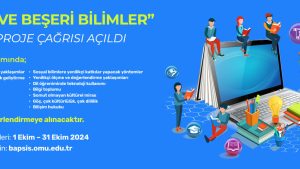 “SOSYAL VE BEŞERİ BİLİMLER” ALANINDA PROJE ÇAĞRISI AÇILDI