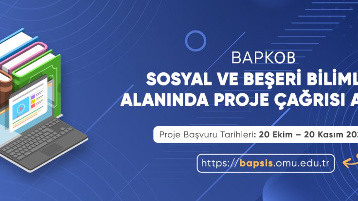 “SOSYAL VE BEŞERİ BİLİMLER” ALANINDA PROJE ÇAĞRISI AÇILDI